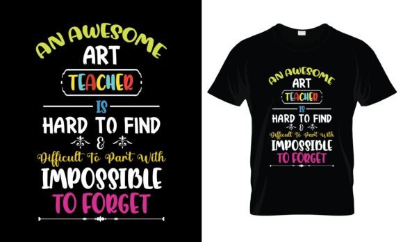 A Designer’s Review of the Awesome Art Teacher T-Shirt Design