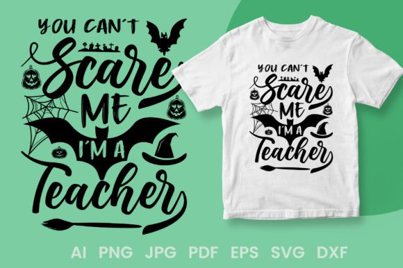 A Teacher's Halloween Design for Crafters: 'You Can't Scare Me'