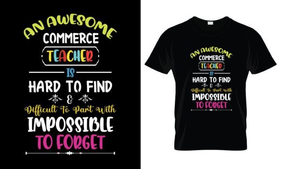 Evaluating An Awesome Commerce Teacher T-Shirt for Real Embroidery Work